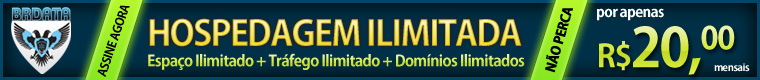 Hospedagem com Espao ilimitado + Trfego ilimitado + Domnios Ilimitados + Contas de Emails ilimitadas + Banco de Dados MySQL ilimitados por apenas  R$ 20,00 mensais.